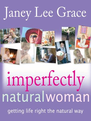 cover image of Imperfectly Natural Woman